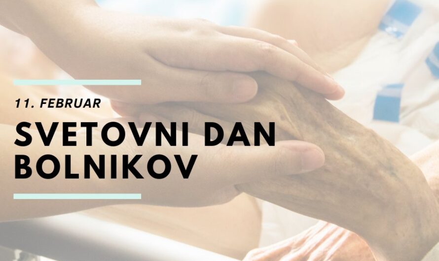 6. NEDELJA MED LETOM – SVETOVNI DAN BOLNIKOV, 11. februar, 2024