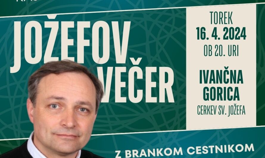 Jožefov večer, 16.4.2024, gost Branko Cestnik
